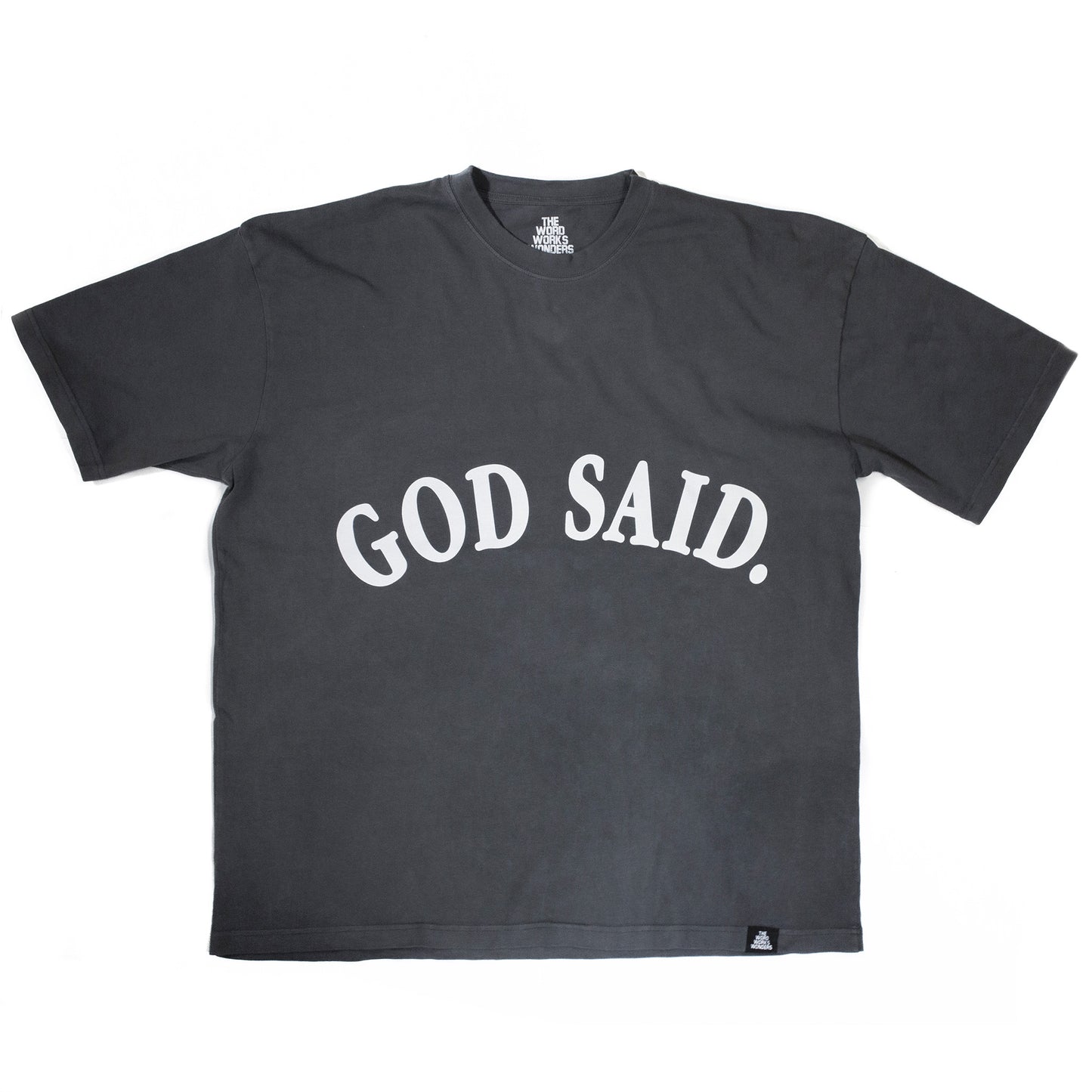 God Said. Tee
