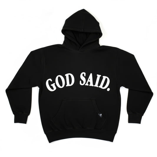 God Said. Hoodie