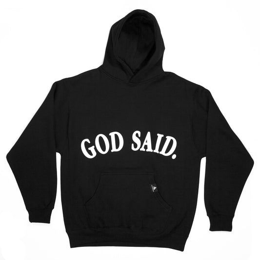 God Said. Hoodie