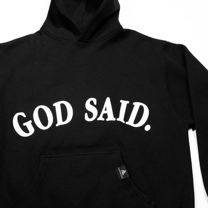 God Said. Hoodie