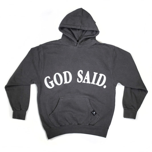 God Said. Hoodie